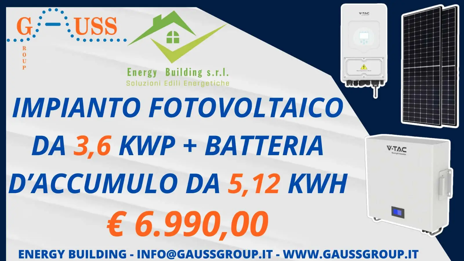 Gauss Group - Promozione impianto fotovoltaico 3,6KW con Accumulo 5,12Kw