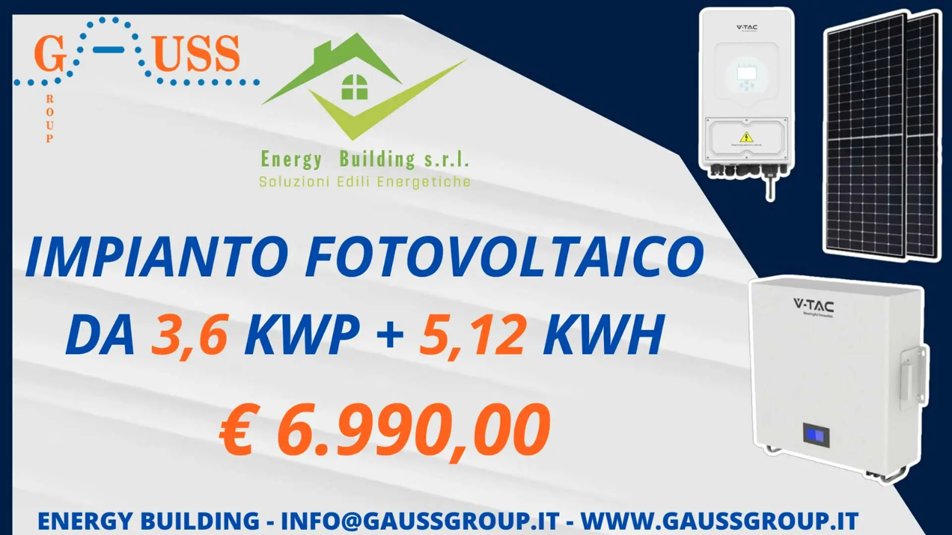 Gauss Group - Promozione impianto fotovoltaico 3KWp con Accumulo 5,12Kw